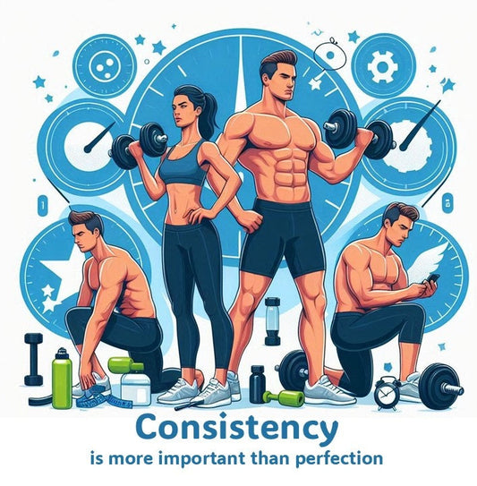Consistency Over Perfection